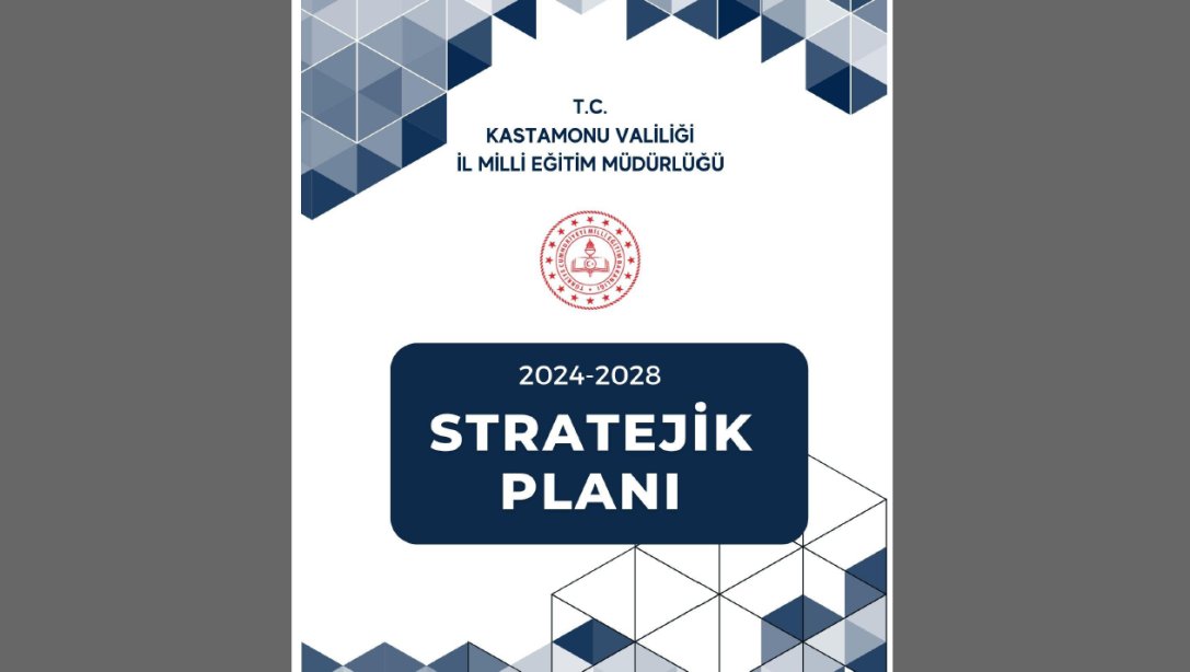 2024-2028 Stratejik Planı yayınlandı